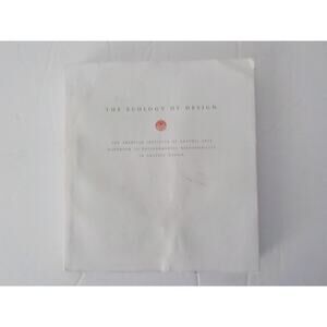 The Ecology of Design AIGA Handbook of Environment 1996 Vintage Illustrated